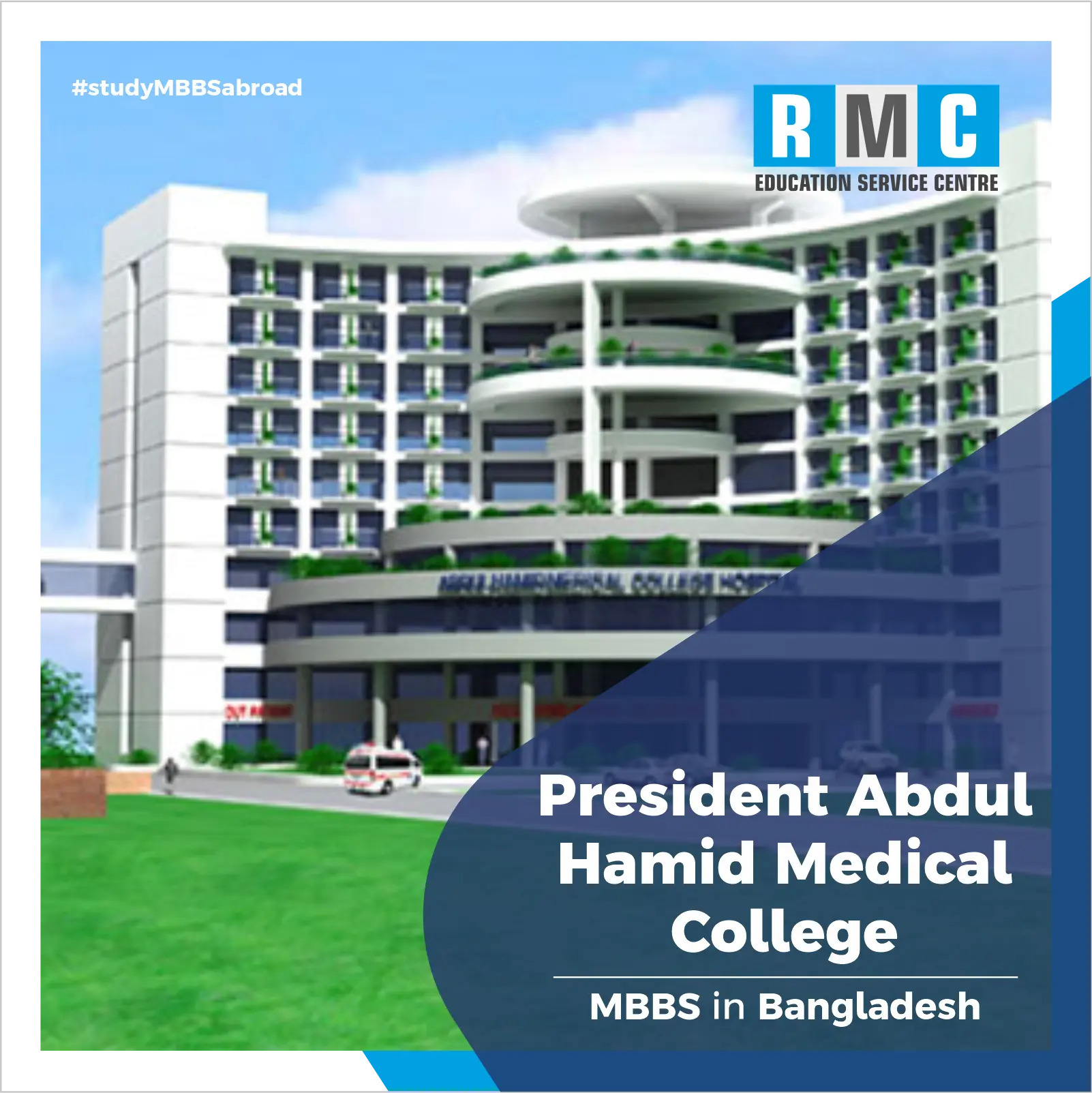 President Abdul Hamid Medical College